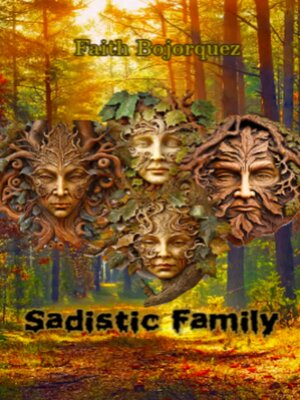 cover image of Sadistic Family